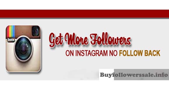 How To Get More Instagram Followers Without Following Back?